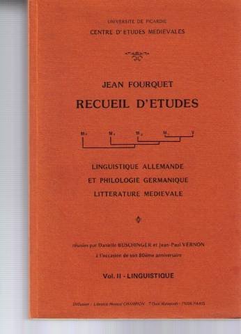 Recueil détudes. Linguistique allemande et philologie germanique, littérature allemande. Réunis ...