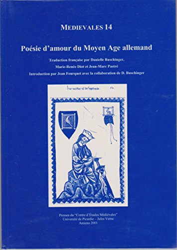 Beispielbild fr Posie d'amour du Moyen-ge allemand (Mdivales) zum Verkauf von Ammareal