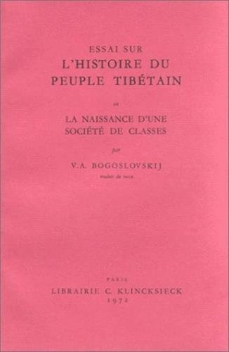 9782901161219: Essai sur L'histoire du peuple tibtain ou la naissance d'une socit de classes