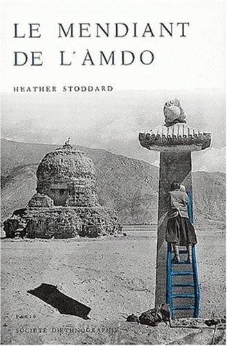 Le Mendiant de l'Amdo (9782901161288) by [???]