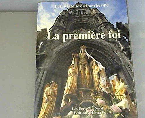Stock image for La Premiere Foi for sale by Ammareal