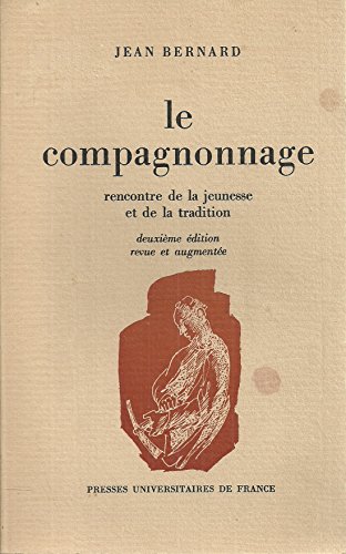 Le Compagnonnage (en 2 volumes)