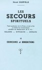 9782901369431: Les secours spirituels, tome 2 : Exorcismes et bndictions
