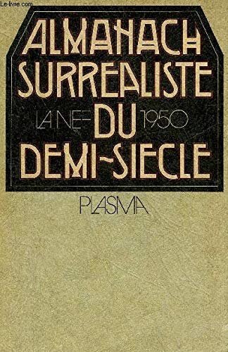 Stock image for Almanach Surrealiste du Demi-Siecle. for sale by Books+