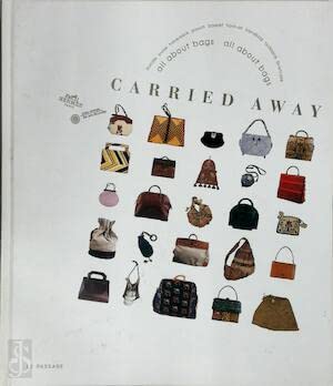 9782901422792: Carried Away: All About Bags