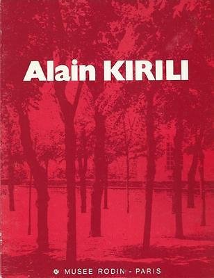 Imagen de archivo de Alain Kirili (26 Juin - 16 Septembre 1985) a la venta por Raritan River Books