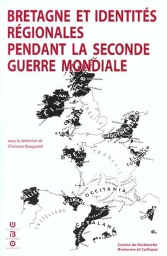 Bretagne et identités régionales pendant la seconde guerre mondiale