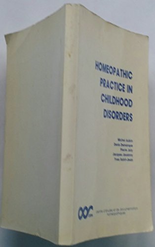 Homeopathic Practice in Childhood Disorders
