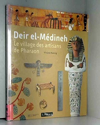 9782901785101: Deir el-Mdineh, le village des artisans de pharaon