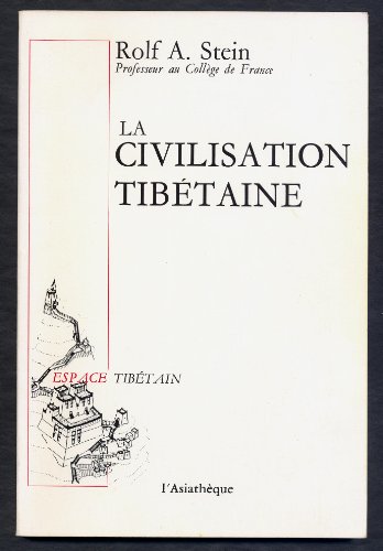 Stock image for LA CIVILISATION TIBETAINE for sale by Librairie Christian Chaboud