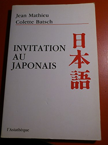 Stock image for Invitation au japonais for sale by Ammareal