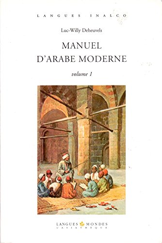 Beispielbild fr Manuel d arabe moderne volume 1 zum Verkauf von medimops