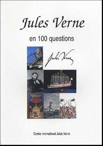 Beispielbild fr Revue Jules Verne, Hors Srie : Jules Verne en 100 questions zum Verkauf von Ammareal
