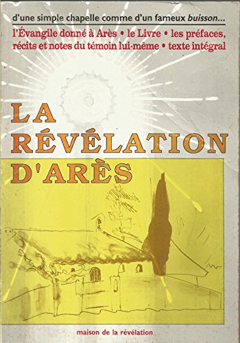 Stock image for La Rvlation d'Ars intgrale for sale by LeLivreVert