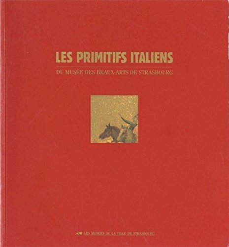 Les Primitifs Italiens (9782901833147) by Collectif