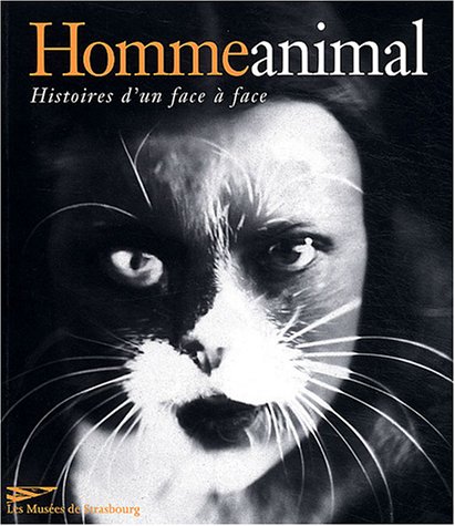 Beispielbild fr Homme Animal, Histoires D'un Face  Face zum Verkauf von RECYCLIVRE