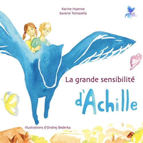 Beispielbild fr La grande sensibilit d'Achille zum Verkauf von Librairie Th  la page
