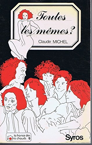 Stock image for Toutes les mmes? for sale by Librairie Th  la page