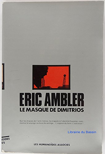9782902123285: Le Masque de Dimitrios (Oeuvres /Eric Ambler)