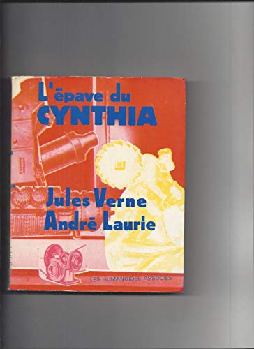Stock image for L'pave du Cynthia. Bibliothque arienne, N 5. for sale by AUSONE