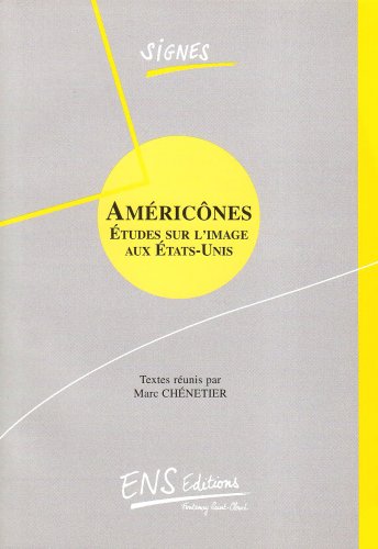 Beispielbild fr Amricnes: tudes sur l'image aux Etats-Unis zum Verkauf von Ammareal