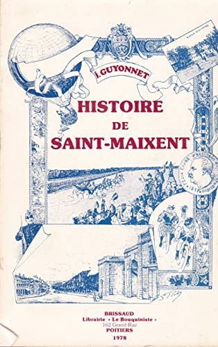 9782902170104: Histoire de la ville de Saint-Maixent des origines  nos jours