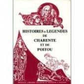 Stock image for Histoires et lgendes de Charente et de Poitou (Le Bibliophile poitevin) for sale by medimops