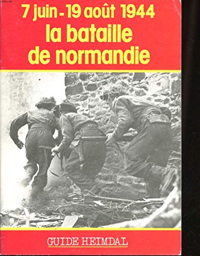 Beispielbild fr La Bataille de Normandie zum Verkauf von Better World Books