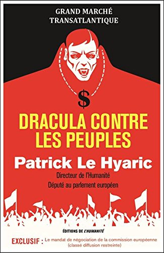 Beispielbild fr Grand march transatlantique : Dracula contre les peuple zum Verkauf von Ammareal