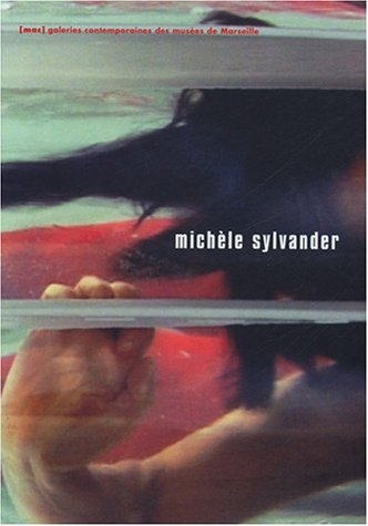 Stock image for Michele Sylvander for sale by Raritan River Books
