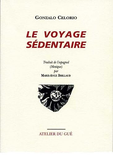 Stock image for Le voyage sdentaire, prix des 2 ocans 1997 for sale by Ammareal