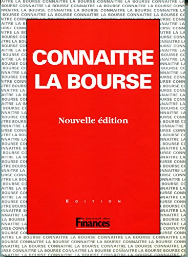 Beispielbild fr Connatre la bourse, 1996 zum Verkauf von Librairie Th  la page