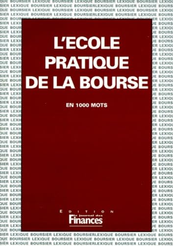 9782902370184: L'cole pratique de la bourse