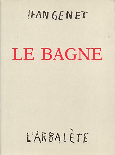Beispielbild fr Le Bagne zum Verkauf von Better World Books