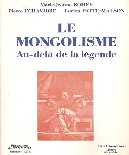 Beispielbild fr Le "mongolisme" au-del de la lgende zum Verkauf von medimops