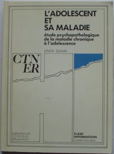 9782902402885: Adolescent et sa maladie (l')