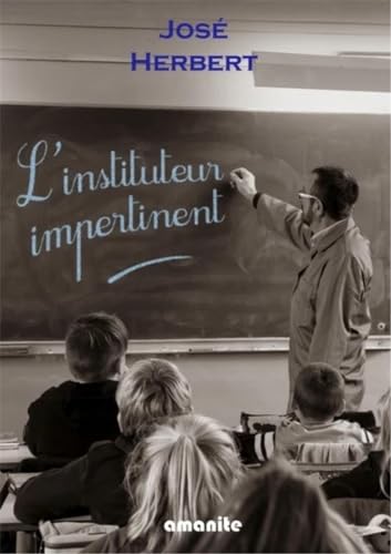 Stock image for L'instituteur impertinent for sale by Ammareal