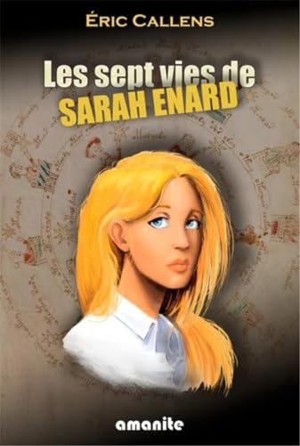 Stock image for Les sept vies de Sarah Enard for sale by medimops
