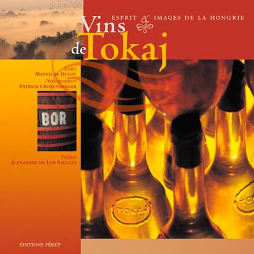 9782902416684: Vins de Tokaj