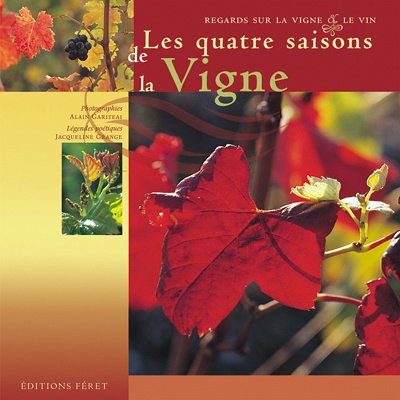 Stock image for Les quatre saisons de la vigne for sale by medimops