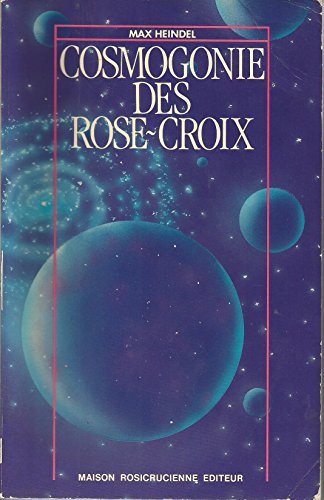 Stock image for COSMOGONIE DES ROSE-CROIX. 15me dition for sale by BURISBOOKS