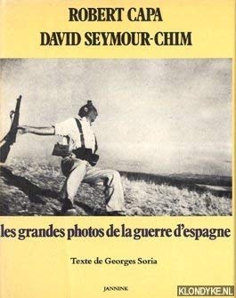 Stock image for Les Grandes Photos De La Guerre D'Espagne - The Great Photos Of The Spanish Civil War for sale by Nicholas J. Certo