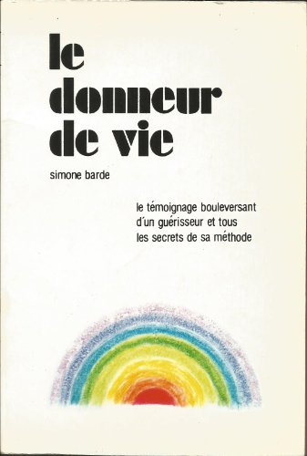 Beispielbild fr Le donneur de vie. Chemin d'une recherche. zum Verkauf von medimops