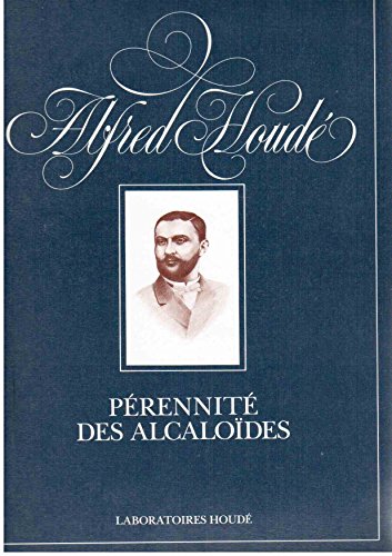 Beispielbild fr Alfred Houd : Prennit des alcalodes zum Verkauf von Ammareal