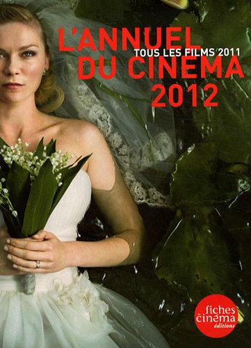 Stock image for L'Annuel du Cinma 2012 for sale by medimops