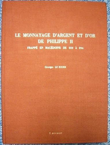 9782902617012: Le monneyage d'argent et d'or de Philippe II