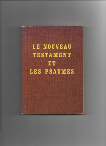 Imagen de archivo de Le Nouveau Testament et les Psaumes a la venta por Librairie Th  la page