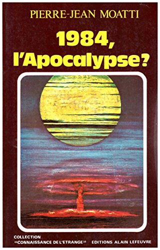 Stock image for 1984, l'Apocalypse? for sale by Le-Livre