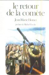 Stock image for Le retour de la com te Homet, Jean-Marie for sale by LIVREAUTRESORSAS