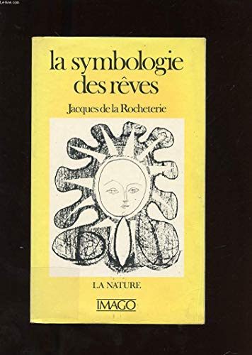 9782902702305: La symbologie des rves (IMAGO DITIONS)